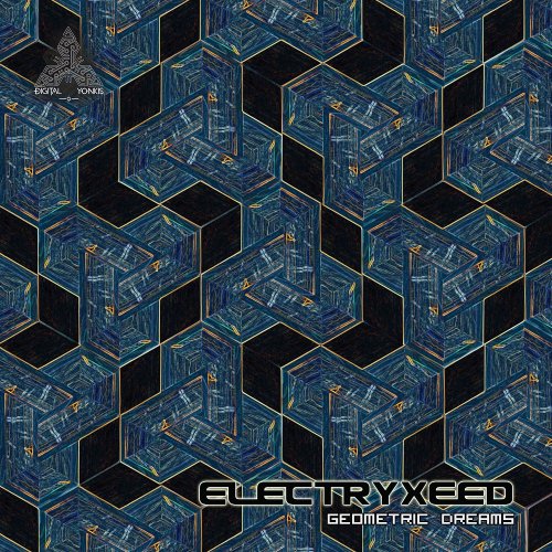 Electryxeed - Geometric Dreams (2016)