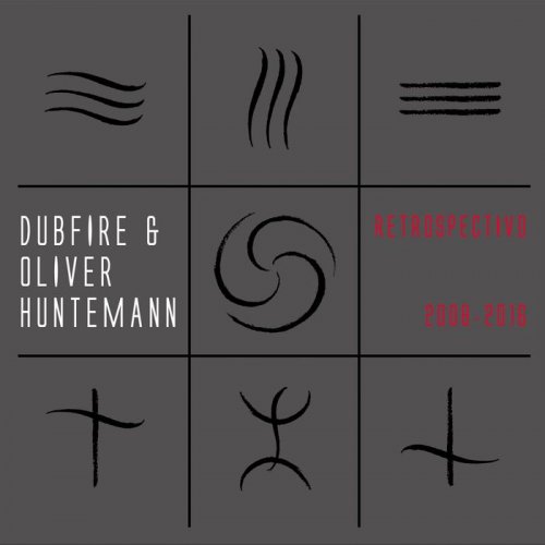 Dubfire & Oliver Huntemann - Retrospectivo 2008-2016 (2016)