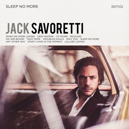 Jack Savoretti - Sleep No More (2016) Lossless