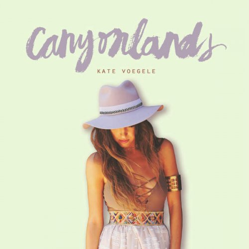 Kate Voegele - Canyonlands (2016)