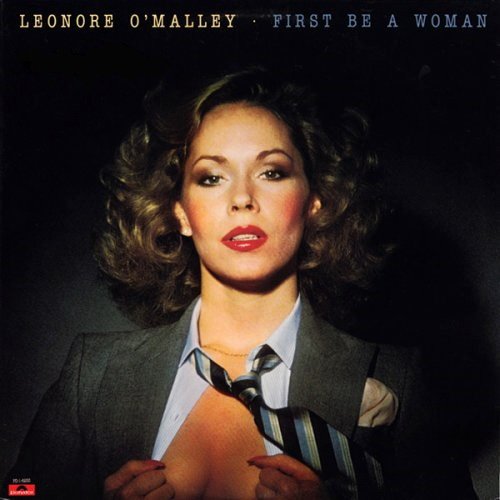Leonore O'Malley - First Be A Woman (1980) LP