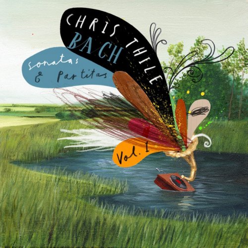 Chris Thile – Bach, Sonatas and Partitas, Vol. 1 (2013)