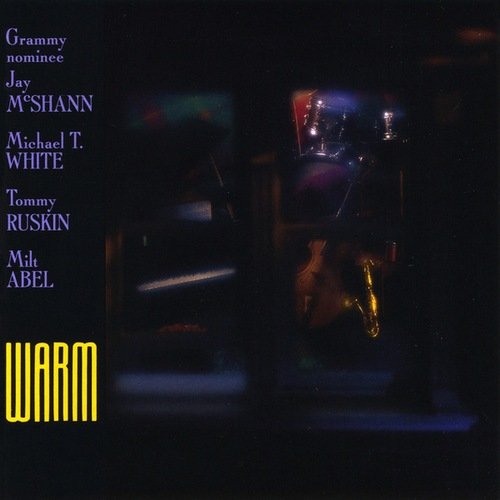 Jay McShann, Michael T. White, Tommy Ruskin & Milt Abel – Warm (1991)