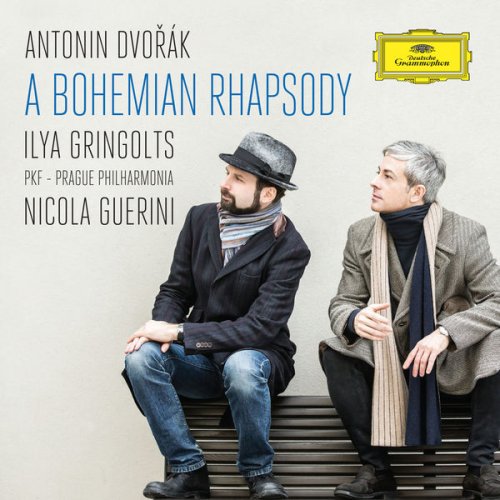 Ilya Gringolts and Nicola Guerini and Prague Philharmonia - Dvořák: A Bohemian Rhapsody (2016)