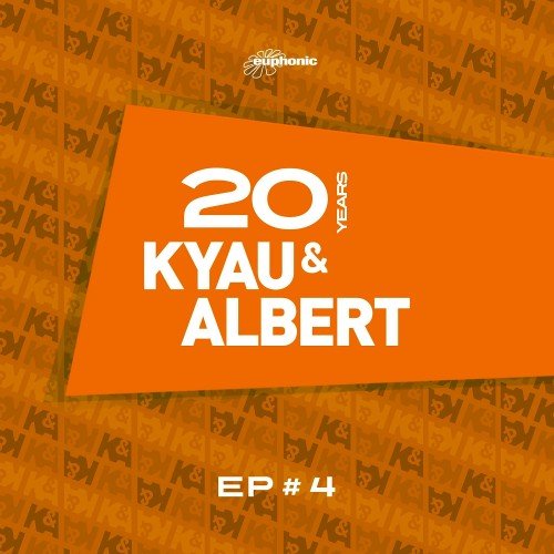 Kyau & Albert - 20 Years EP #4 (2016)