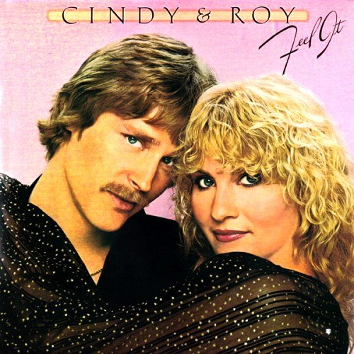 Cindy & Roy - Feel It (1979)