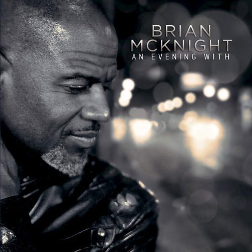 Brian McKnight - An Evening With Brian McKnight (2016)
