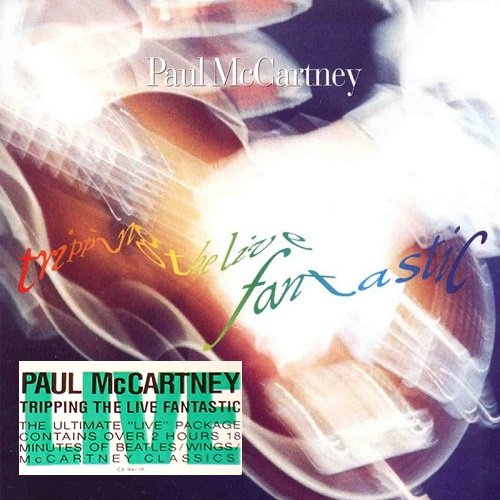 Paul McCartney - Tripping The Live-Fantastic! (1990)