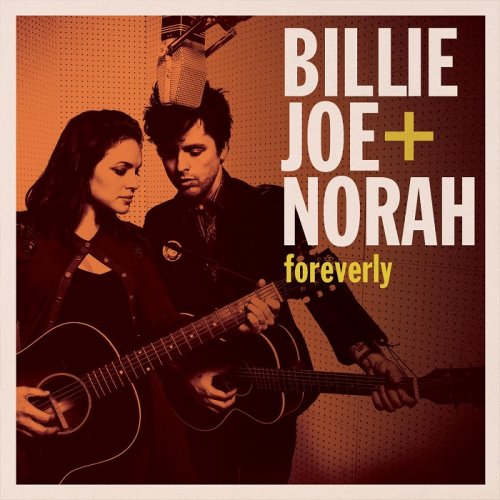 Billie Joe Armstrong + Norah Jones - Foreverly (2013) [HDTracks]