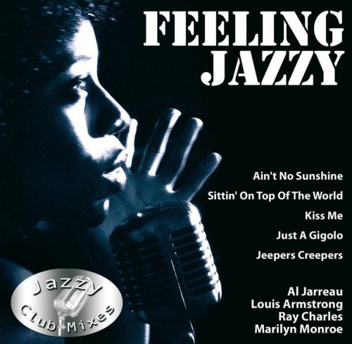 VA - Feeling Jazzy-Jazzy Club Mixes (2006)