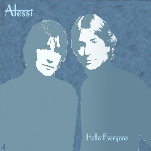 Alessi Brothers - Hello Everyone (2004)