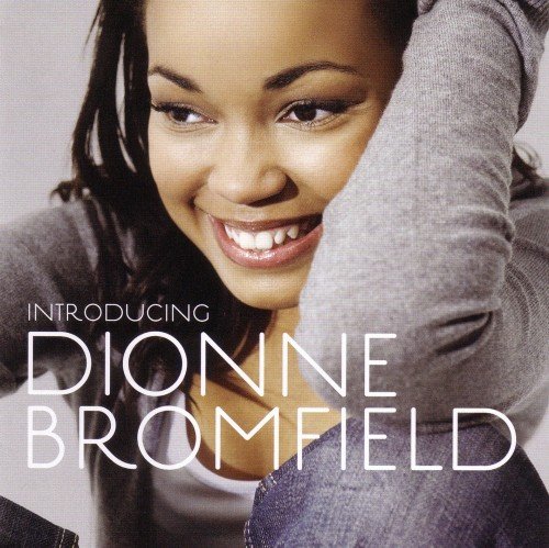 Dionne Bromfield - Introducing Dionne Bromfield (2009)