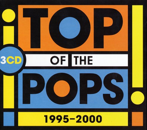 VA - Top Of The Pops - 1995-2000 [3CD] (2016)