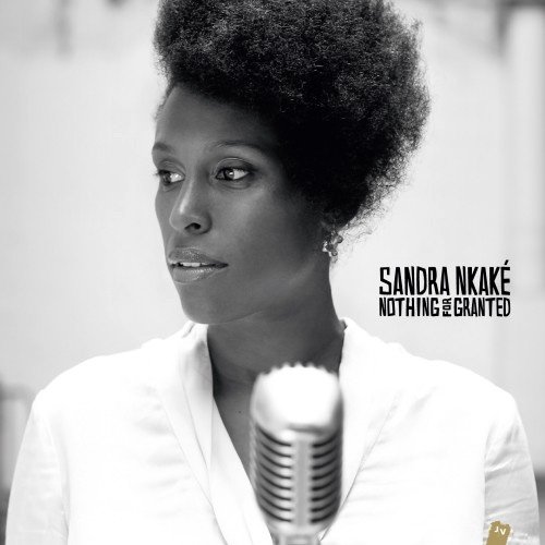 Sandra Nkake - Nothing for Granted (2012)