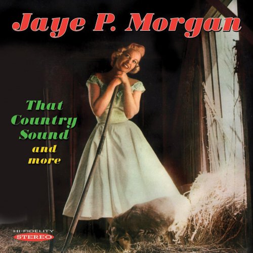 Jaye P. Morgan - That Country Sound and More (2016)