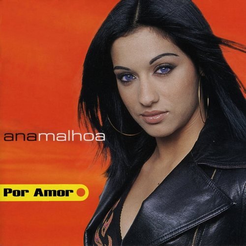 Ana Malhoa - Por Amor (2001)