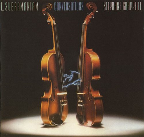 L. Subramaniam & Stephane Grappelli - Conversations (1984) CD-Rip