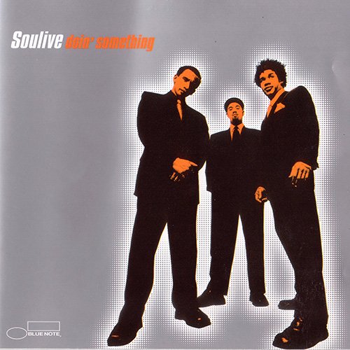 Soulive - Doin' Something (2001)
