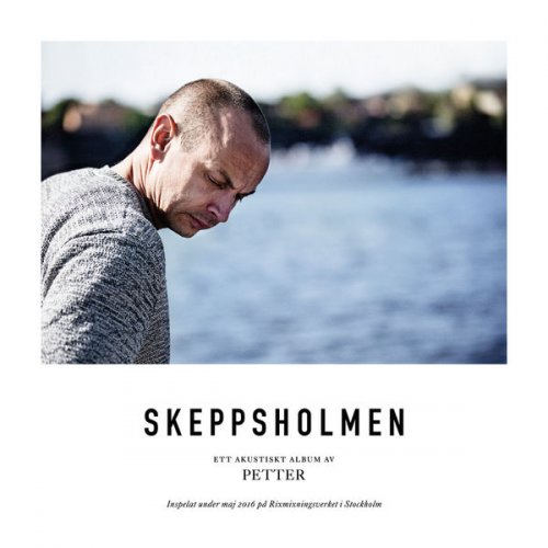 Petter - Skeppsholmen (2016)