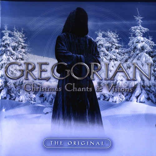Gregorian - Christmas Chants & Visions (2008) [CD-Rip]