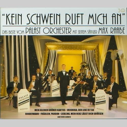 Palast Orchester & Max Raabe - Kein Schwein Ruft Mich An (3CD) (2000)