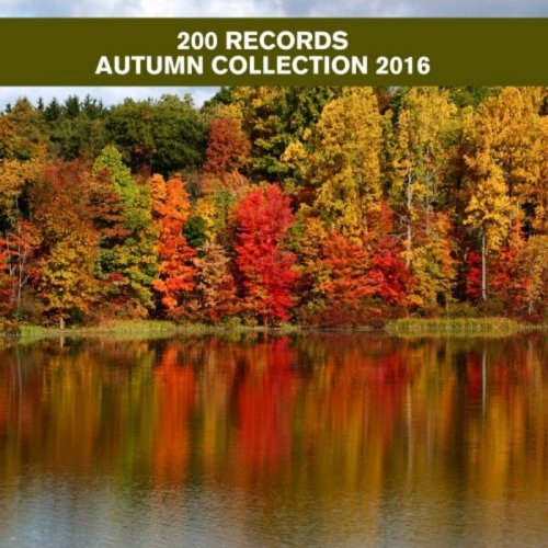 VA - 200 Records Autumn Collection 2016 (2016)