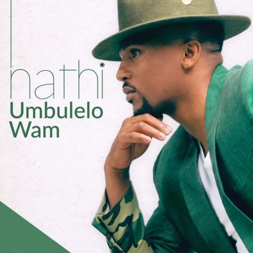 Nathi - Umbulelo Wam (2016)