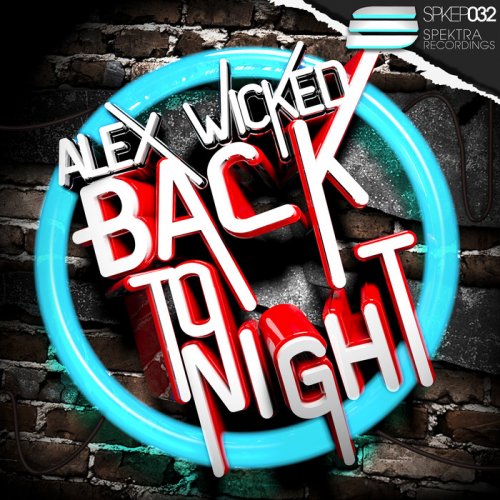 Alex Wicked - Back To Night (2016)
