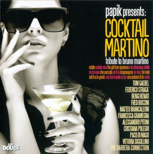 VA - Papik Presents: Cocktail Martino (Tribute To Bruno Martino) (2013)