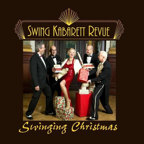 Swing Kabarett Revue - Swinging Christmas (2016)