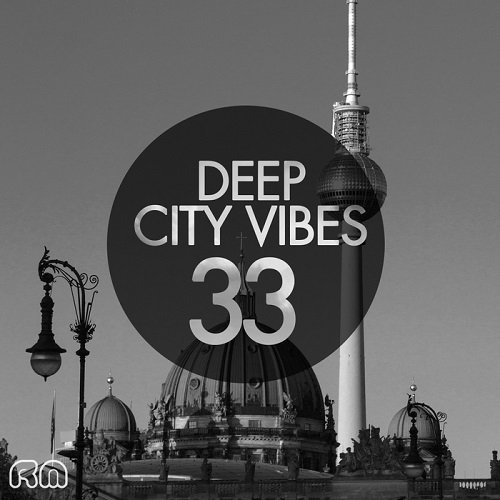 VA - Deep City Vibes Vol.33 (2016)
