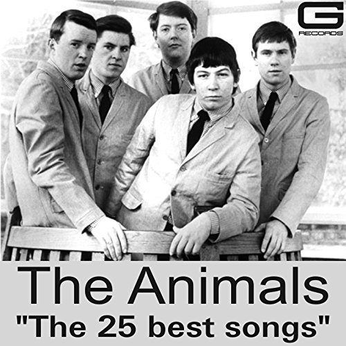 The Animals - The 25 Best Songs (2016)