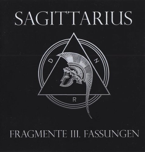 Sagittarius - Fragmente III. Fassungen (2013)