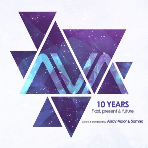 VA - AVA 10 Years - Past, Present & Future (Mixed by Andy Moor & Somna) (2016)