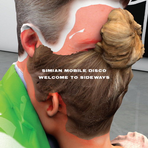 Simian Mobile Disco - Welcome To Sideways (2016)
