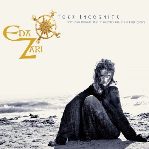 Eda Zari - Toka Incognita (2012) FLAC