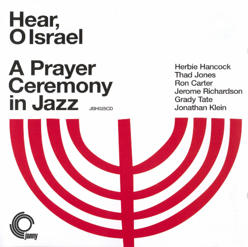 Herbie Hancock - Hear, O Israel - A Prayer Ceremony in Jazz (1968)