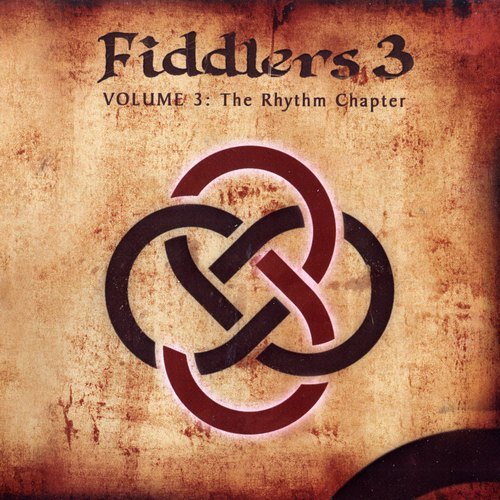Fiddlers 3 - The Rhythm Chapter (2007)