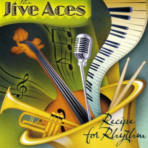 The Jive Aces - Recipe For Rhythm (2008) 320kbps