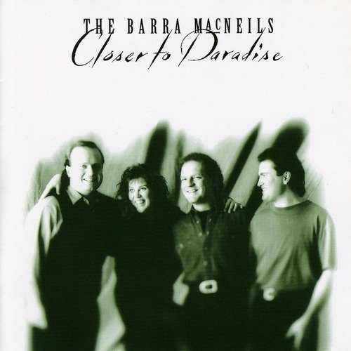 The Barra MacNeils - Closer To Paradise (1993)