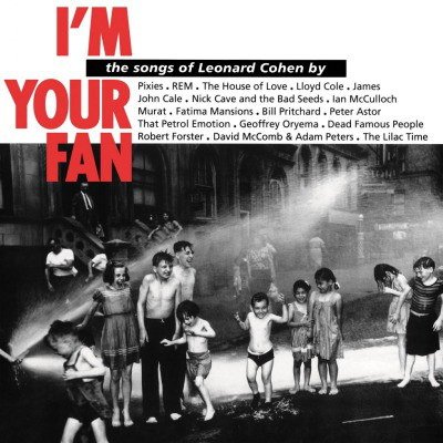 VA - I'm Your Fan: The Songs Of Leonard Cohen By... (2014) LP