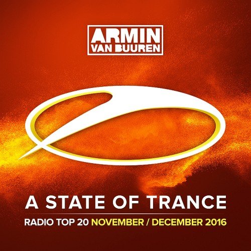 VA - A State Of Trance Radio Top 20 - November, December 2016 (2016)