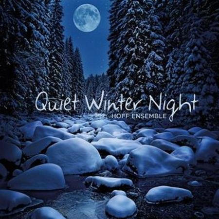 Hoff Ensemble - Quiet Winter Night - 2012 [HDtracks]