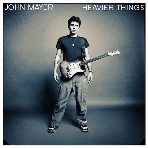 John Mayer - Heavier Things (2003)