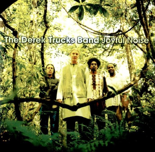 The Derek Trucks Band - Joyful Noise (2002)