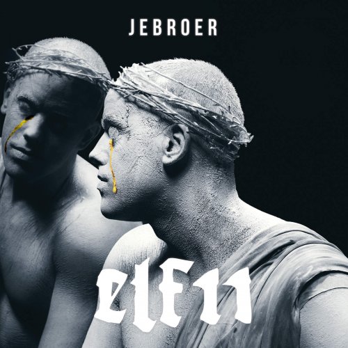 Jebroer - ELF11 (2016)