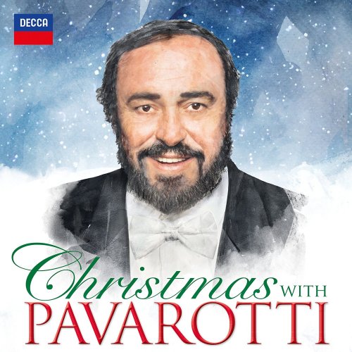 Luciano Pavarotti - Christmas with Pavarotti (2016)