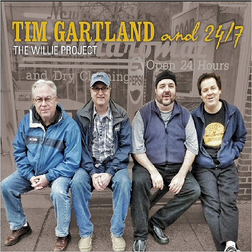 Tim Gartland & 24/7 - The Willie Project (2016)