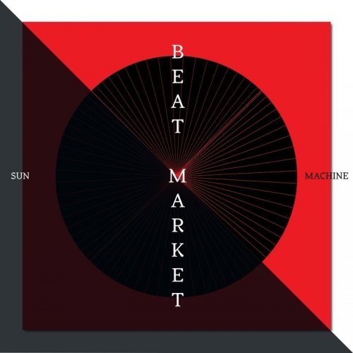 Beat Market - Sun Machine (2016)