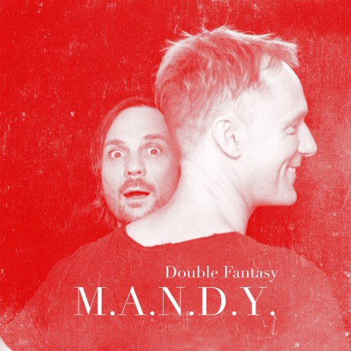 M.A.N.D.Y. - Double Fantasy (2016)